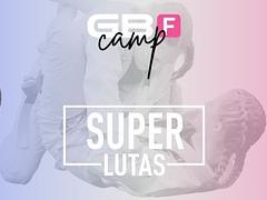 CN Super Lutas - GBF Camp Brasil