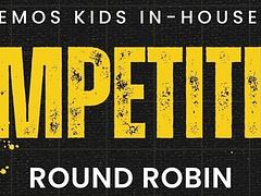 LEMOS KIDS IN-HOUSE ROUND ROBIN GI COMPETITION