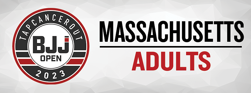 Tap Cancer Out 2023 ADULT Massachusetts BJJ Open