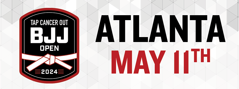 Tap Cancer Out 2024 Atlanta BJJ Open