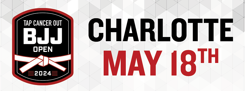 Tap Cancer Out 2024 Charlotte BJJ Open