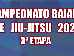 CAMPEONATO BAIANO DE JIU-JITSU 2024 - 3ª Etapa