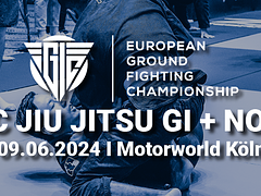 EUROPEAN GROUND FIGHTING CHAMPIONSHIP 6 Gi and NoGi