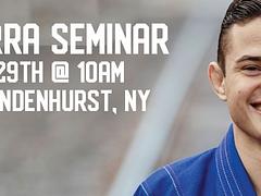 Caio Terra Seminar - Korfhage BJJ | CTA Long Island