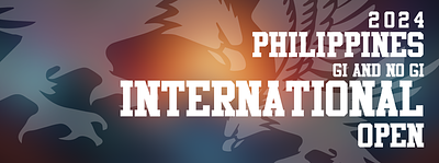 2024 Philippine Gi & No Gi Kids Adults Masters International Open