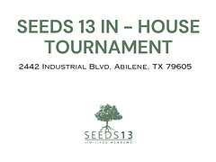 Seeds 13 In-House Tournament