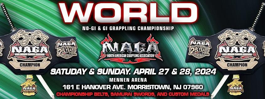 NAGA Worlds Teens (14-17) & Adults Grappling Championship
