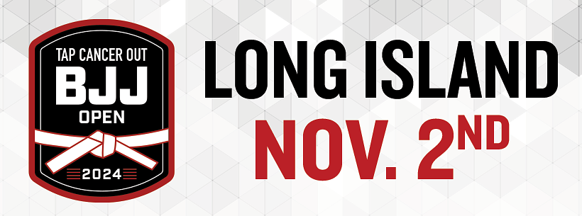 Tap Cancer Out 2024 Long Island BJJ Open