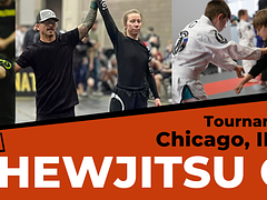 Chewjitsu Open Chicago 2024