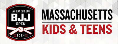 Tap Cancer Out 2024 Massachusetts KIDS/TEENS BJJ Open