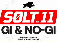 SOLT 11 x DZIK: GI & NO-GI | Submission Only League Tournament