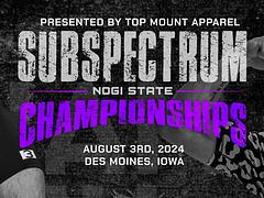 2024 Sub Spectrum No-Gi State Championships
