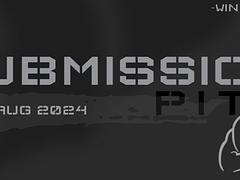 Submission Pit August 4th