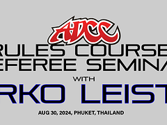 ADCC Rules Course + Ref Certification - Phuket