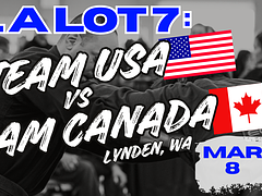 ROLLALOT 7: TEAM USA VS TEAM CANADA