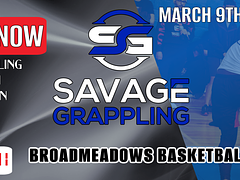 SAVAGE GRAPPLING MARCH 9TH