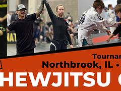 Chewjitsu Open Chicago 2025