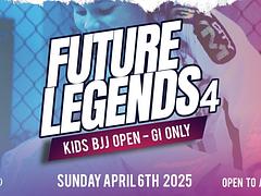 Future Legends 4 - Kids BJJ Open