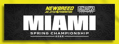 NEWBREED MIAMI SPRING CHAMPIONSHIP
