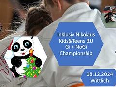 Inclusive Nikolaus KIDS&TEENS BJJ Championship GI + NO GI