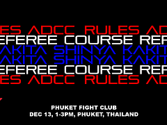 ADCC Rules Course & Referee Seminar