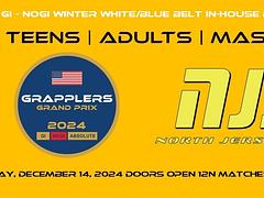 GRAPPLERS GRAND PRIX WINTER WHITE & BLUE BELT IN-HOUSE DEVEOPMENTAL TOURNAMENT