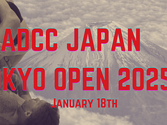 ADCC Japan Tokyo OPEN 2025