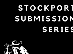 Stockport Submission Series 8 - Round Robin Sub-only £25