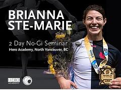 2 Day No-Gi Workshop With Brianna Ste - Marie
