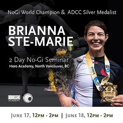 2 Day No-Gi Workshop With Brianna Ste - Marie