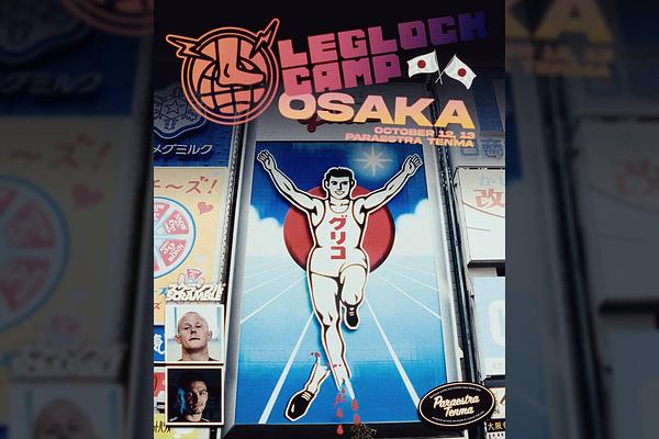 LegLock Camp Osaka