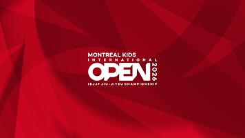 Montreal Kids International Open IBJJF Jiu-Jitsu Championship 2026