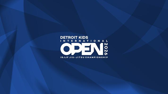 Detroit Kids International Open IBJJF Jiu-Jitsu Championship 2026