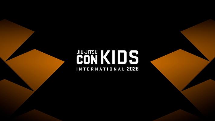 Jiu-Jitsu CON Kids International 2026