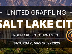 United Grappling in Salt Lake City - May 17th