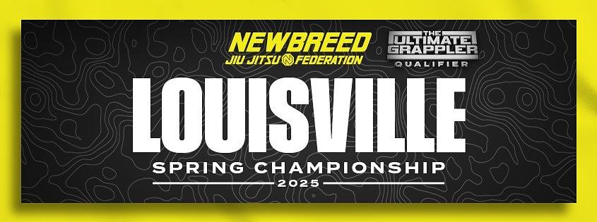 NEWBREED LOUISVILLE SPRING CHAMPIONSHIP