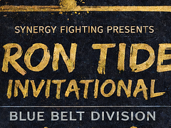 Iron Tide Invitational "Blue Belt Division"
