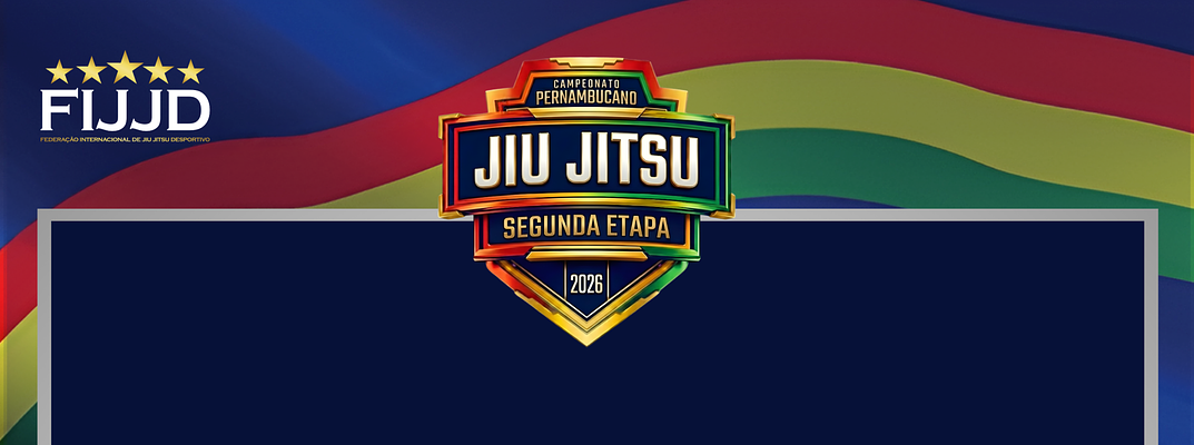 2º ETAPA DO CAMPEONATO PERNAMBUCANO DE JIU JITSU 2026