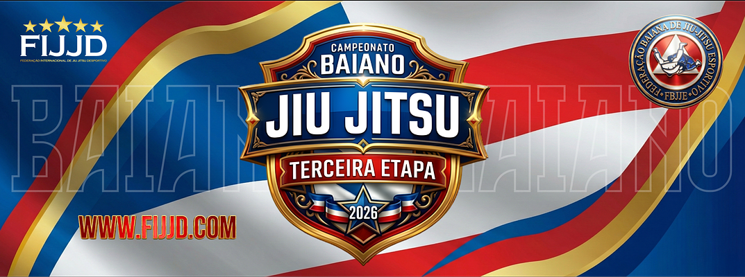 3ª ETAPA DO CAMPEONATO BAIANO DE JIU JITSU 2026