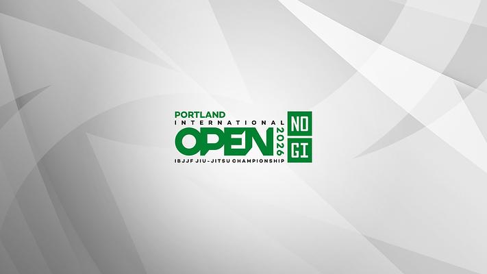 Portland International Open IBJJF Jiu-Jitsu No-Gi Championship 2026
