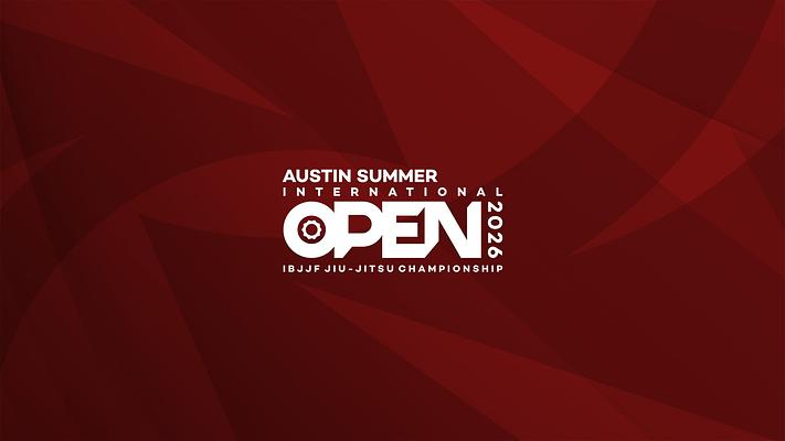 Austin Summer International Open IBJJF Jiu-Jitsu Championship 2026