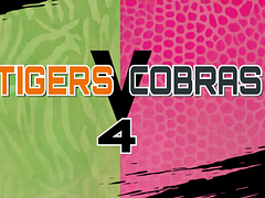 TIGERS vs COBRAS 4