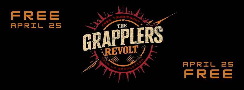 The Grapplers Revolt: A FREE TOURNAMENT