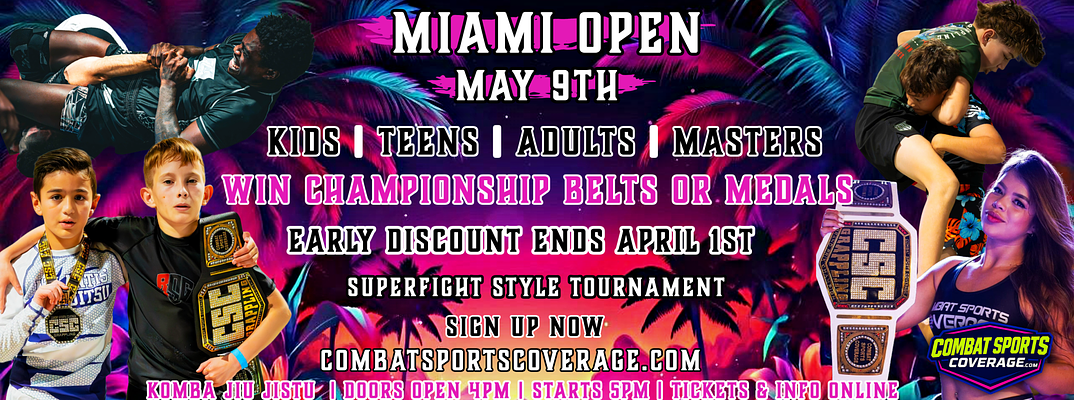CSC GRAPPLING 41: MIAMI OPEN CHAMPIONSHIP