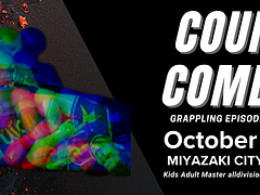 COUNT COMBAT GRAPPLING SEIRES EPISODE ８