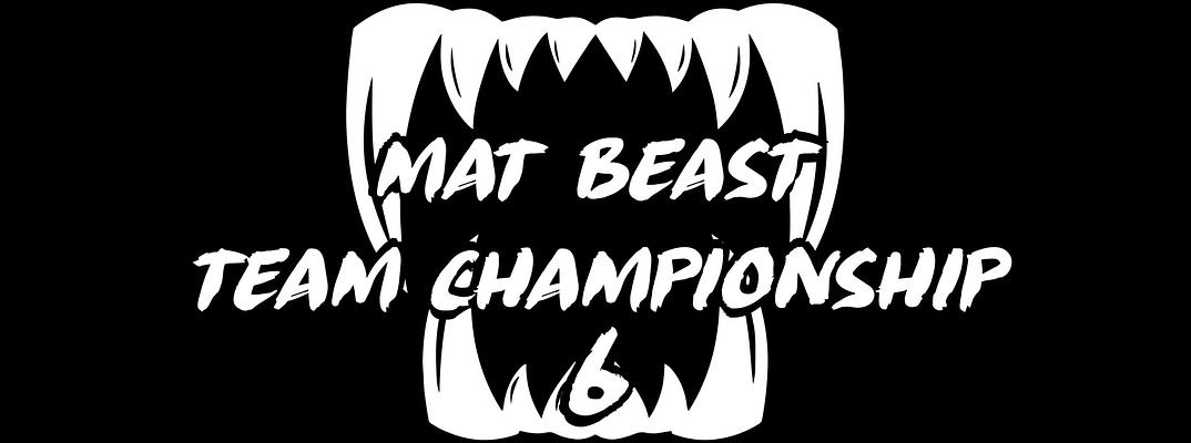 Mat Beast Team Championship 6