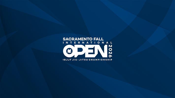 Sacramento Fall International Open IBJJF Jiu-Jitsu Championship 2026