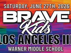Brave Kids Los Angeles III
