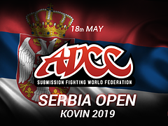 ADCC Serbia Open - Kovin 2019