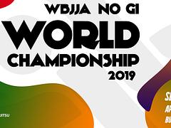 2019 WBJJA NO-Gi WORLD CHAMPIONSHIP